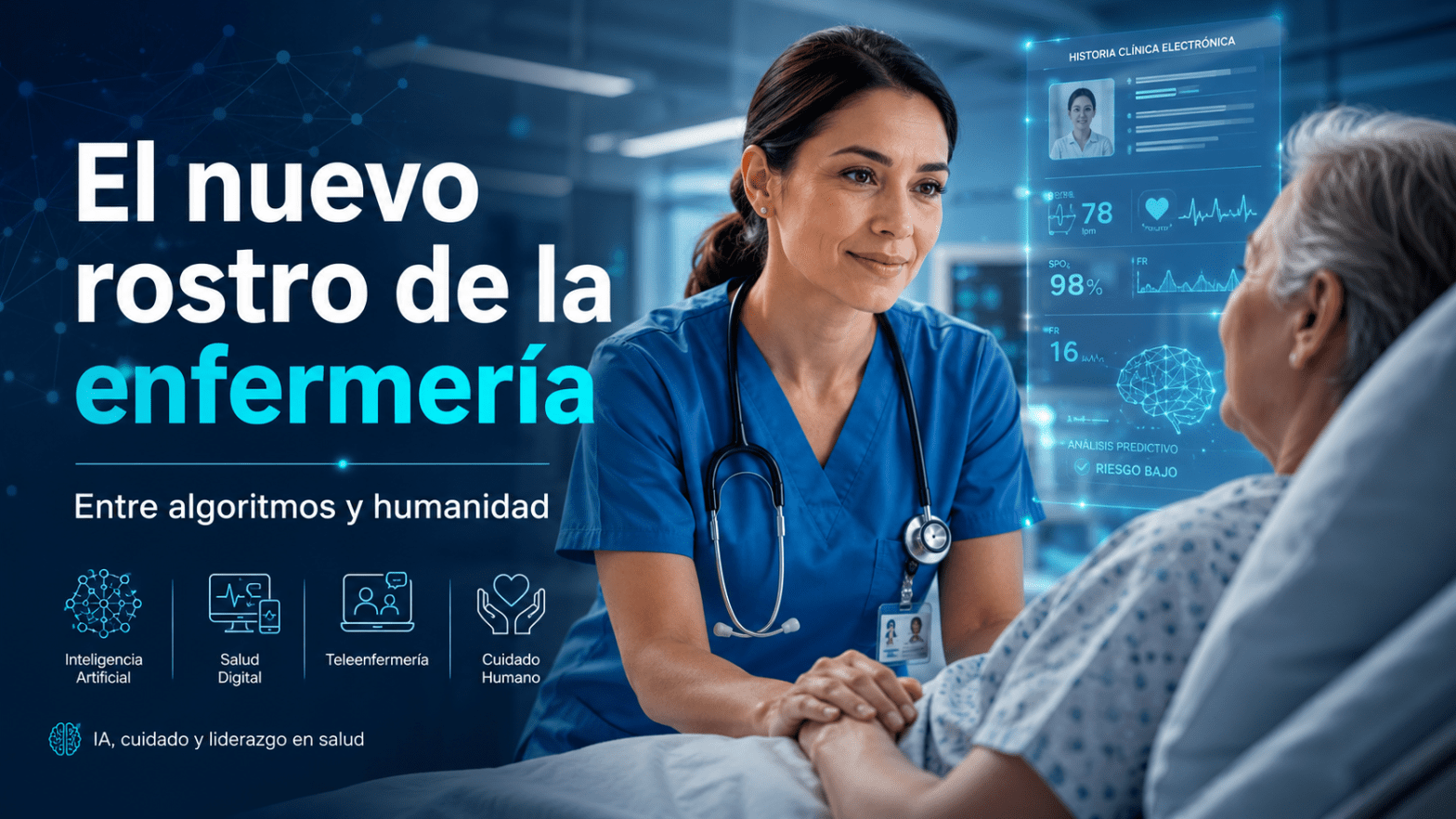 El nuevo rostro de la enfermería Entre algoritmos y humanidad